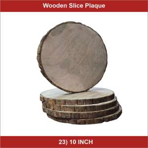 Wooden Slice Plaque 10inch - 53