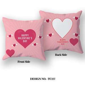 HAPPY VALENTINE DAY Printed Pillow TC227